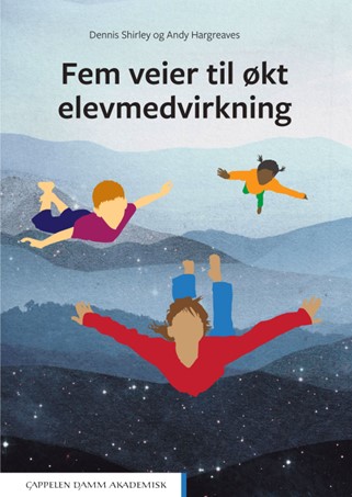 Bokforside med tittelen "Fem veier til økt elevmedvirkning"