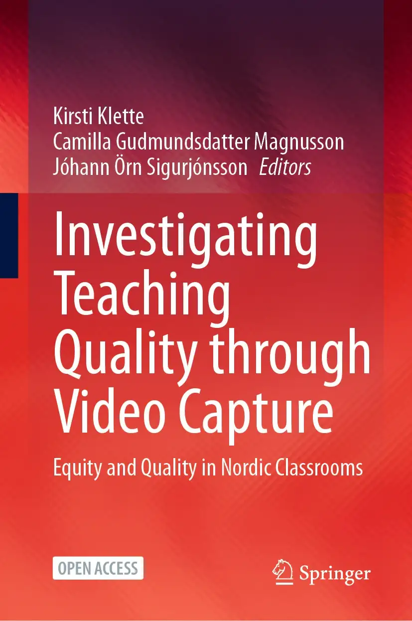 “Understanding Teaching Quality in Nordic Contexts Using a Shared Observation System: A Language for Teaching, A Framework for Improvement" book cover